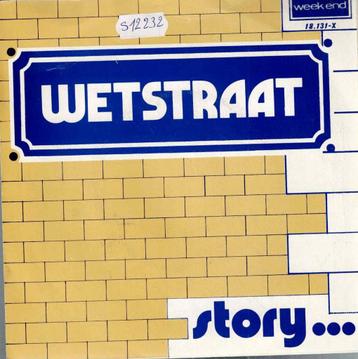  vinyl  7"   -   Wetstraat Story beschikbaar voor biedingen