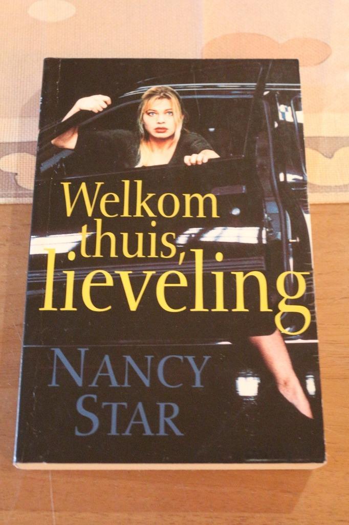 *Welkom thuis, Lieveling - Nancy Star, Livres, Thrillers, Comme neuf, Amérique, Enlèvement ou Envoi