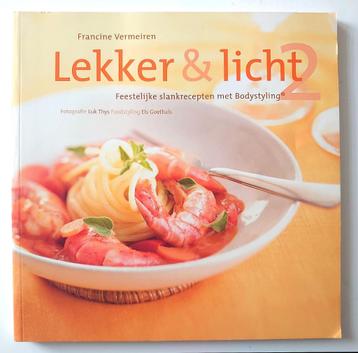 Lekker en licht 2   -   mét Bodystyling    -   9789020950694, Enlèvement ou Envoi, Comme neuf, Francine Vermeiren