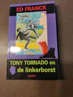 E. Franck - Tony tornado en de linkerborst, Boeken, Ophalen, E. Franck