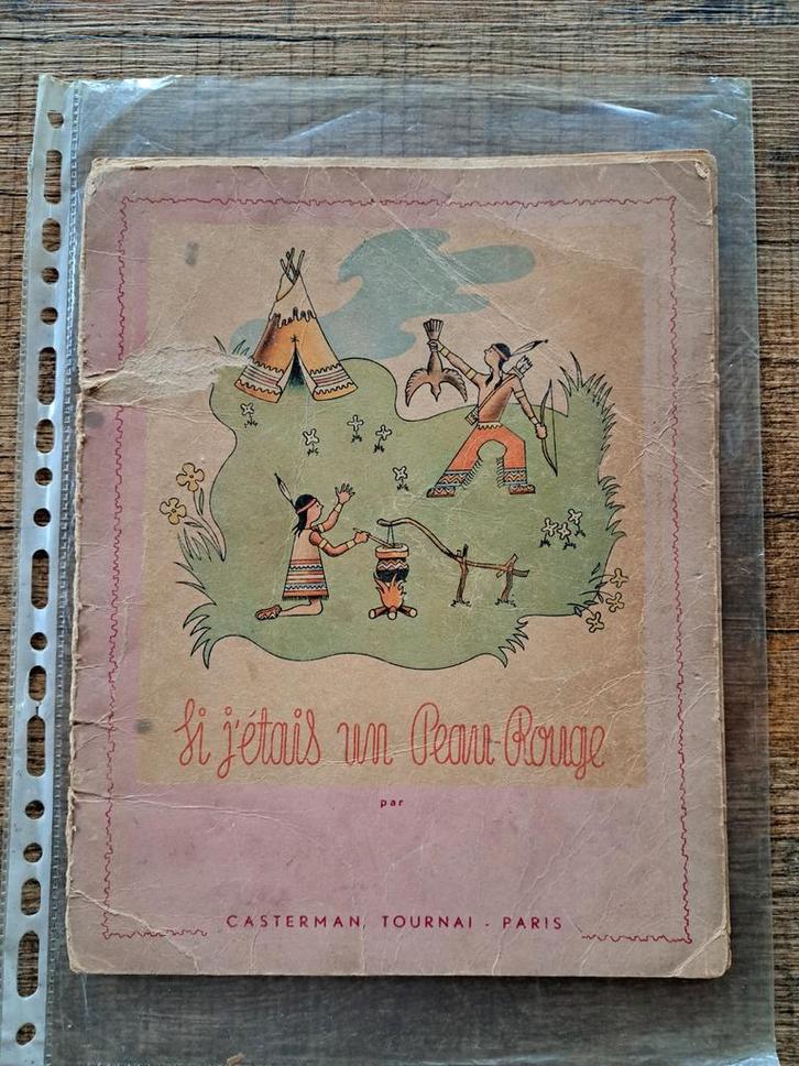 'Si j'étais un Peau Rouge', Willy Vandersteen 1945, Antiquités & Art, Antiquités | Livres & Manuscrits, Enlèvement ou Envoi