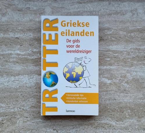 Trotter reisgids over de Griekse eilanden / Griekenland, Livres, Guides touristiques, Comme neuf, Guide ou Livre de voyage, Europe