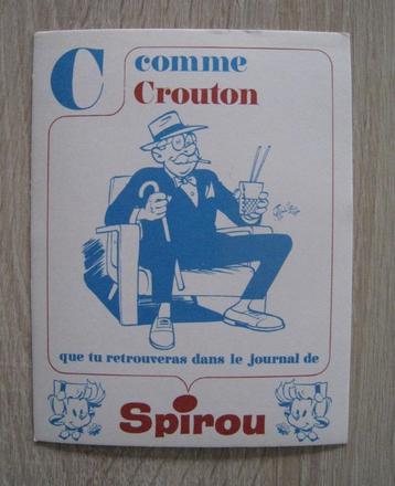 TILLIEUX Maurice Buvard Spirou Alphabet C als Crouton beschikbaar voor biedingen