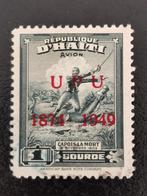 Haïti 1950 - 75 ans UPU - avec impression "UPU 1874 1949", Amérique centrale, Affranchi, Enlèvement ou Envoi