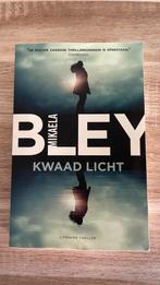 Mikaela Bley - Kwaad licht, Scandinavië, Ophalen of Verzenden, Zo goed als nieuw, Mikaela Bley