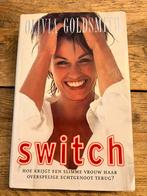 Olivia Goldsmith - Switch, Ophalen of Verzenden, Gelezen, Olivia Goldsmith