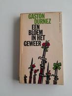 Een bloem in het geweer, Gelezen, Ophalen of Verzenden, Gaston Durnez, 20e eeuw of later