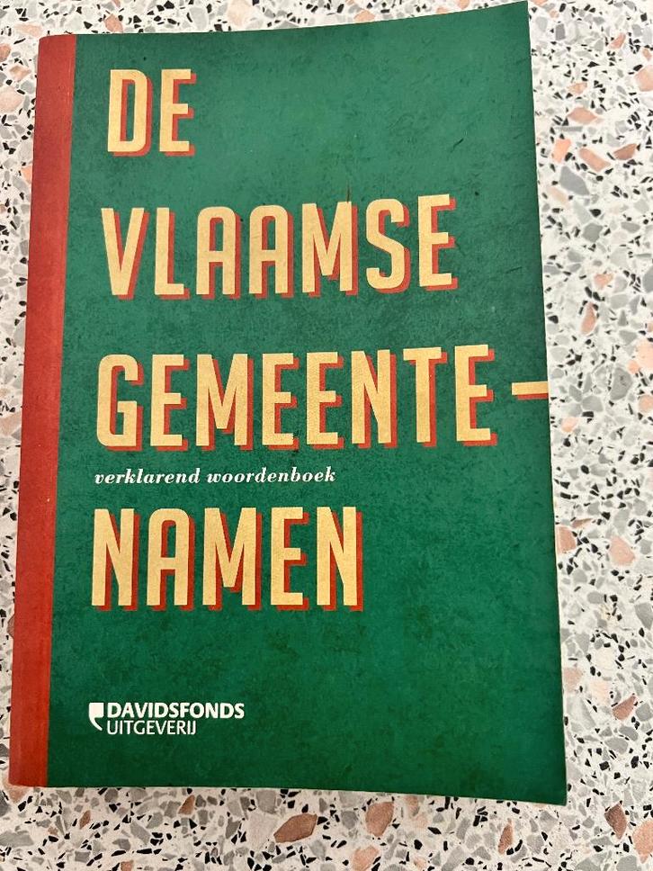 De Vlaamse gemeentenamen., Boeken, Geschiedenis | Nationaal, Gelezen, 19e eeuw, Ophalen of Verzenden