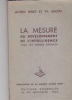 La mesure du développement de l'intelligence chez les jeunes, Boeken, Psychologie, Ophalen of Verzenden, Alfred Binet, Ontwikkelingspsychologie