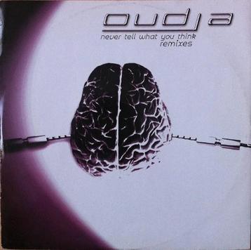 Oudja – Never Tell What You Think (Remixes beschikbaar voor biedingen