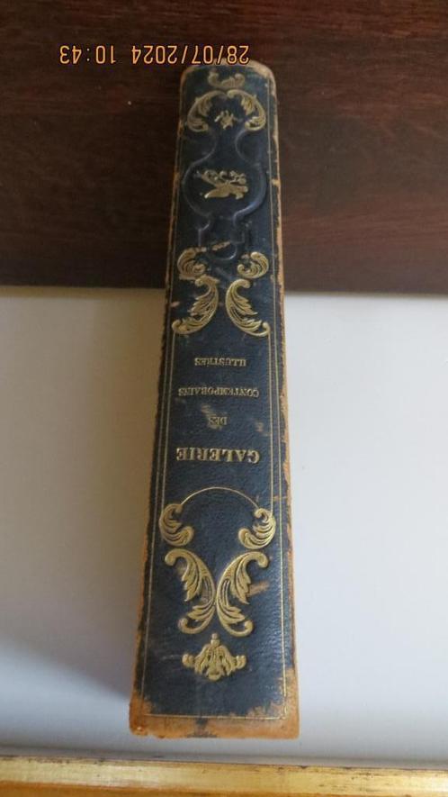 Galerie DES CONTEMPORAINS  ILLUSTRES uit 1841, Antiek en Kunst, Antiek | Boeken en Manuscripten, Ophalen of Verzenden