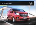 OPEL VIVARO 2016, Boeken, Auto's | Folders en Tijdschriften, Ophalen of Verzenden, Zo goed als nieuw, Opel