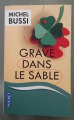 Gravé dans le Sable Auteurs : Michel Bussi  : FORMAT POCHE, Livres, Thrillers, Europe autre, Utilisé, Enlèvement ou Envoi, Michel Bussi