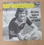 7"  Ray Westerlink ‎– Darling, CD & DVD, Vinyles Singles, 12 pouces, En néerlandais, Utilisé, Enlèvement ou Envoi