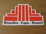 Bruxelles - Expo - Brussel 11 x 6,5 cm Sticker, Ophalen of Verzenden, Nieuw, Bedrijf of Vereniging