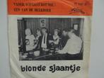 Blonde Sjaantje - Vader, Ach Laat Dat Nou !, Ophalen of Verzenden, Nederlandstalig