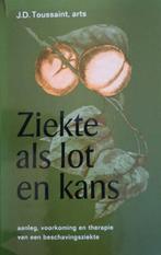 boek: ziekte als lot en kans/J.D. Toussaint (arts), Livres, Santé, Diététique & Alimentation, Enlèvement ou Envoi, Utilisé, Maladie et Allergie