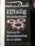 Van Dale Elftalig woordenboek Techniek, Livres, Dictionnaires, Allemand, Comme neuf, Van Dale, Enlèvement ou Envoi