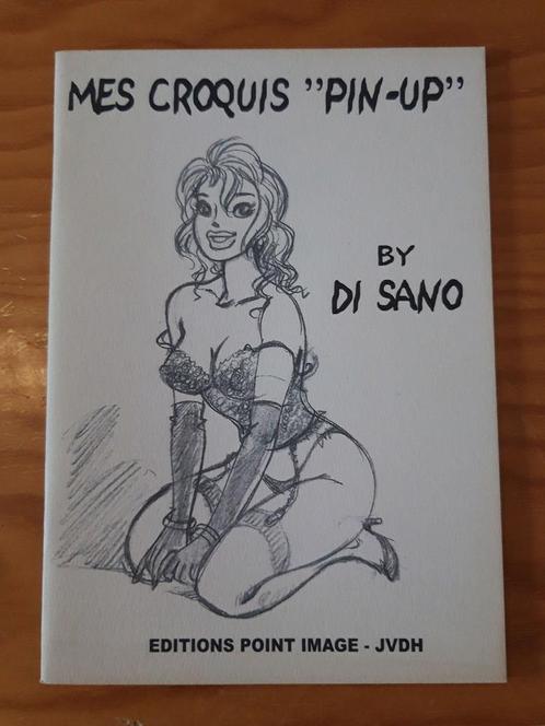 Di Sano 2000 "Mes croquis 'Pin-Up'" getekend/signé 262/500, Livres, BD, Neuf, Une BD, Envoi