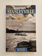 Stanleyville, waar Lualaba Congo werd, Ophalen of Verzenden, Gelezen, Roger Depoorter