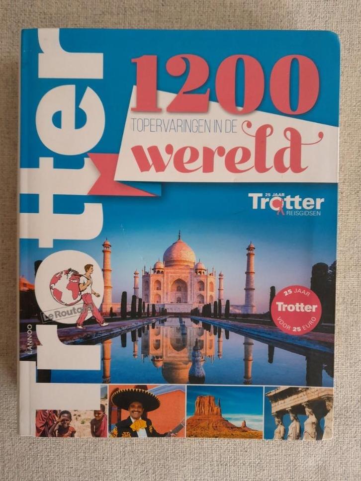 Trotter 1200 - Topervaringen in de wereld, Boeken, Reisgidsen, Zo goed als nieuw, Reisgids of -boek, Trotter, Ophalen of Verzenden