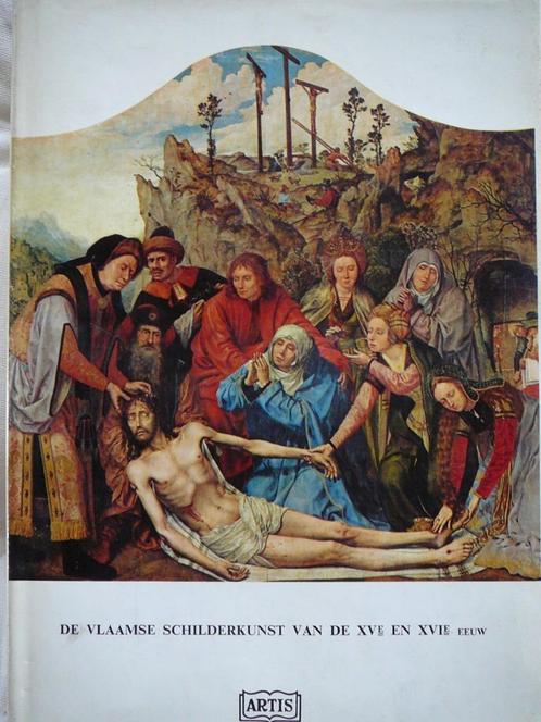 De Vlaamse Schilderkunst - XV - XVI e eeuw Artis, Boeken, Prentenboeken en Plaatjesalbums, Gelezen, Plaatjesalbum, Ophalen of Verzenden
