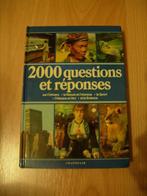 2000 questions et réponses sur l'univers, la nature et l'hom, Livres, Enlèvement, Utilisé