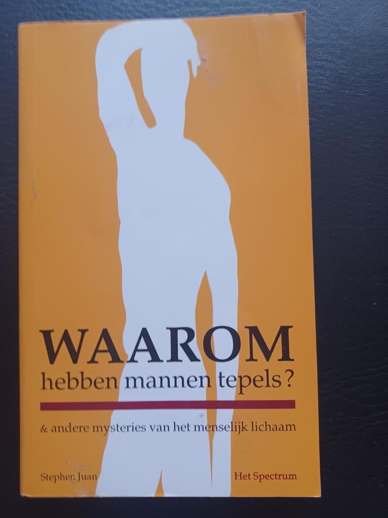 S. Juan - Waarom hebben mannen tepels?, Livres, Santé, Diététique & Alimentation, Enlèvement, S. Juan