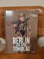 Berlin sera notre tombeau - Tome II, Ophalen of Verzenden