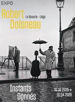 2 places pour l’exposition Robert Doisneau à la Boverie, Tickets & Billets, Deux personnes, Ticket ou Carte d'accès