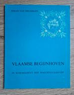 Boek : vlaamse begijnhoven / Johan Van Mechelen, Enlèvement ou Envoi