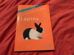 Livre ‘Bien choisir et prendre soin de vos lapins’, Livres, Comme neuf, Lapins ou Rongeurs