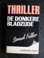 Samuel Fuller - De donkere bladzijde, Ophalen of Verzenden, Gelezen