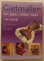 Gietmallen van gips, rubber, latex en zand - 1998. - 127pp., Enlèvement ou Envoi