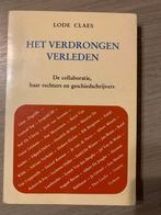 (1940-1945 COLLABORATIE REPRESSIE) Het verdrongen verleden., Boeken, Gelezen, Ophalen of Verzenden