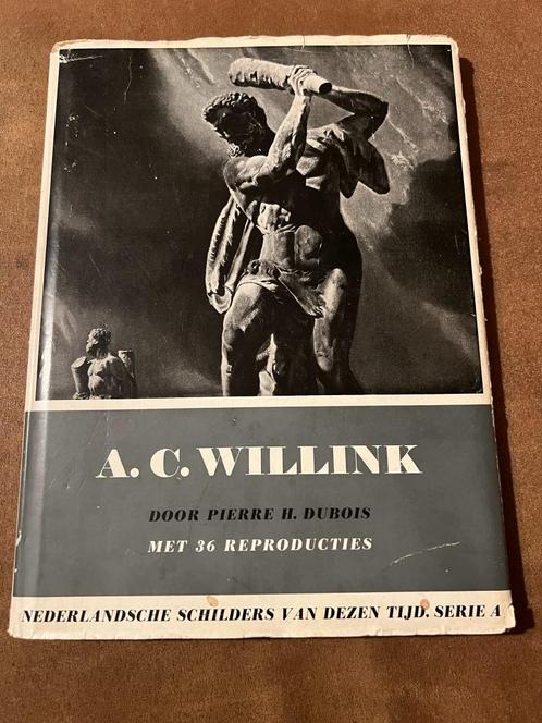 A.C. Willink door Pierre H. Dubois met 36 reproducties, Boeken, Kunst en Cultuur | Beeldend, Gelezen, Schilder- en Tekenkunst