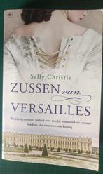 zussen van versailles, Ophalen of Verzenden, Gelezen, Sally christie