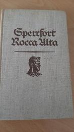 Sperfort Rocca Alta (Allemagne 1938), Utilisé, Armée de terre, Envoi, Deuxième Guerre mondiale