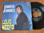 Louis Neefs ‎– Jennifer Jennings, Ophalen of Verzenden, 7 inch, Nederlandstalig, Single