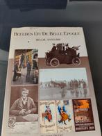 beelden uit de Belle époque, Ophalen of Verzenden, Gelezen