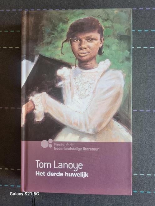 Tom Lanoye "Het derde Huwelijk", Boeken, Romans, Zo goed als nieuw, België, Ophalen of Verzenden