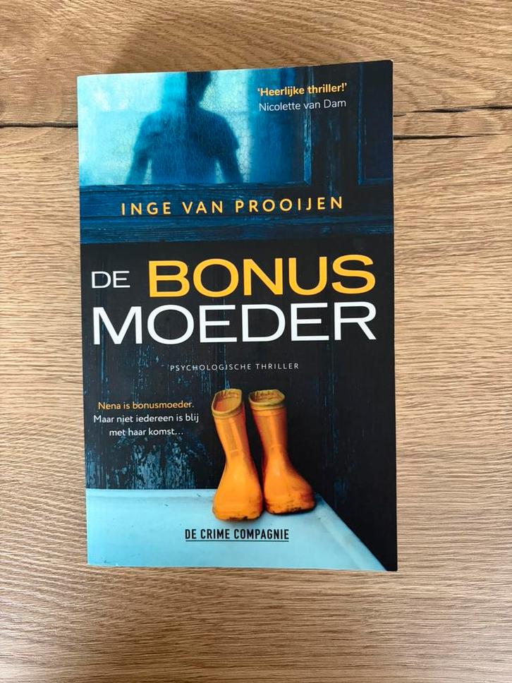 De bonusmoeder van Inge Van Prooijen, Boeken, Thrillers, Zo goed als nieuw, Ophalen of Verzenden