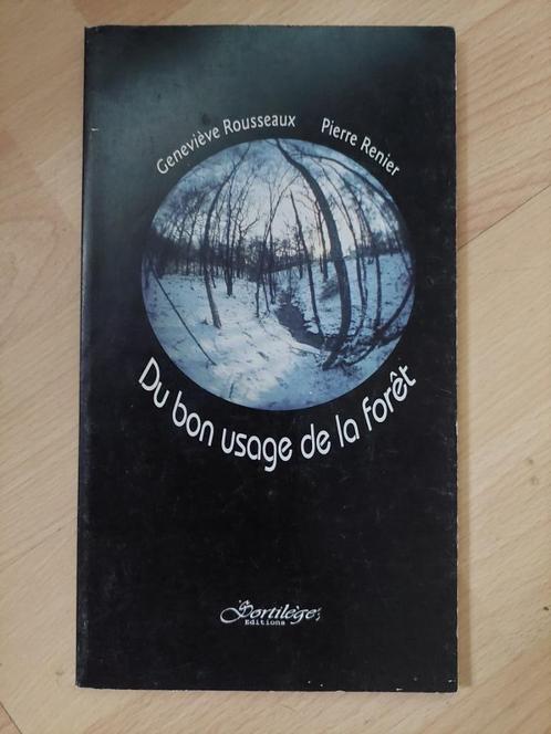 Du bon usage de la forêt Rousseaux, Geneviève, Boeken, Natuur, Gelezen, Overige onderwerpen, Ophalen of Verzenden