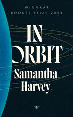 In Orbit - Samantha Harvey, Enlèvement ou Envoi, Neuf, Samantha Harvey, Belgique