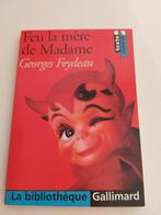 Livre Feu la Mère de Madame - Georges Feydeau, Livres, Art & Culture | Danse & Théâtre, Comme neuf, Enlèvement