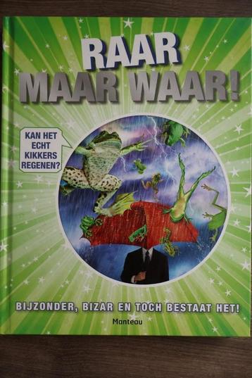 Raar maar waar! beschikbaar voor biedingen