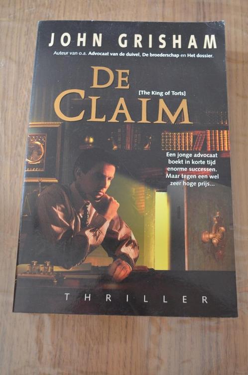 John Grisham - De claim, Livres, Thrillers, Utilisé, Pays-Bas, Enlèvement ou Envoi