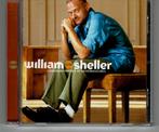 WILLIAM SHELLER - CHANSONS NOBLES ET SENTIMENTALES-CD-2005-, Enlèvement ou Envoi, 1980 à 2000, Utilisé