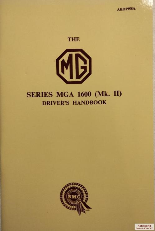 Handboek MG MGA 1600 Mk II Instructieboek AKD1958A (Engelsta, Auto diversen, Handleidingen en Instructieboekjes, Ophalen of Verzenden