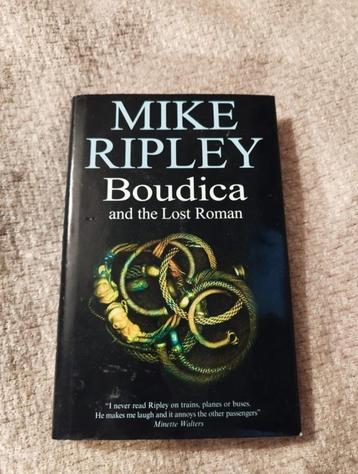 Boudica and the Lost Roman - Mike Ripley beschikbaar voor biedingen